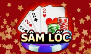 Sâm Lốc Nhà Cái 22Bet